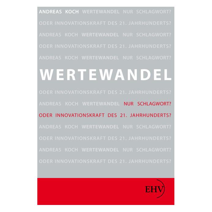 Europäischer Hochschulverlag Wertewandel (Softcover, Andreas Koch) (35196565)