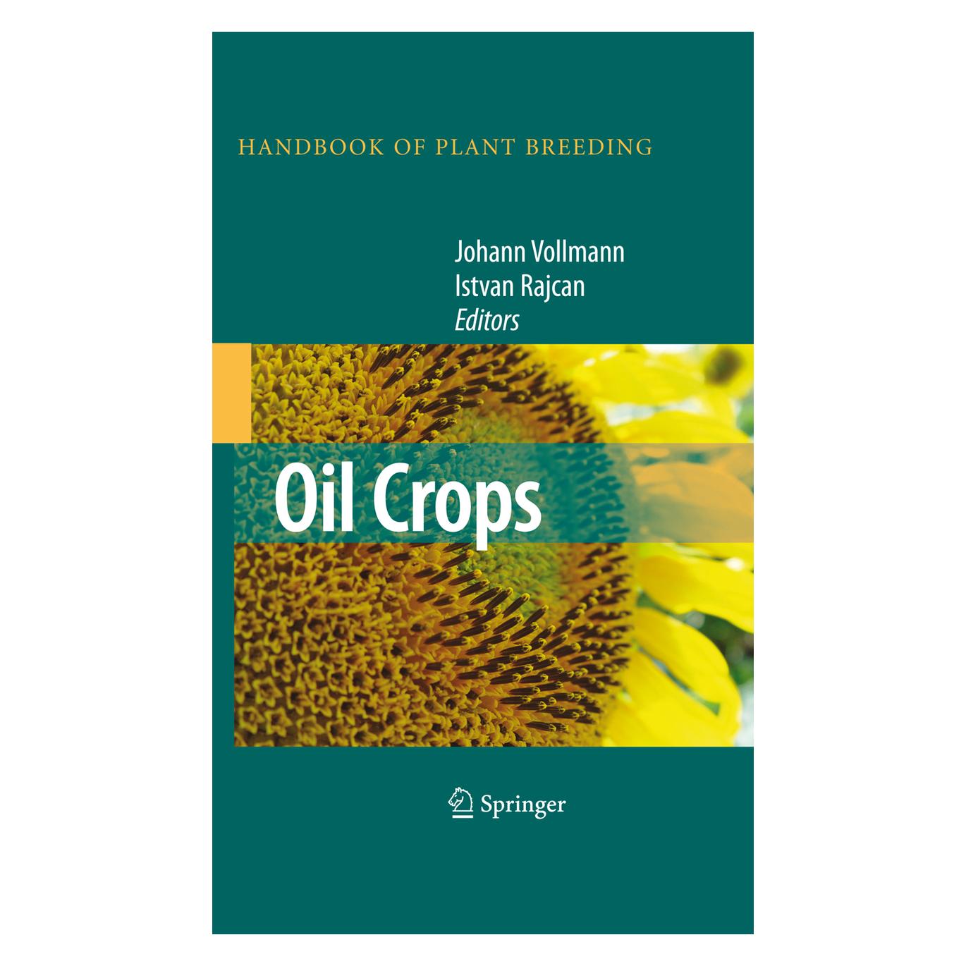 Springer Oil Crops (Englisch, Istvan Rajcan, Johann Vollmann) (9781461424727)