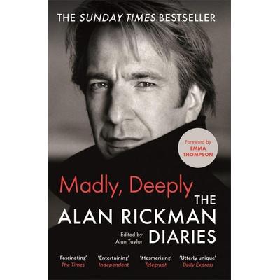 Madly, Deeply, Taschenbuch von Alan Rickman, Canongate Books Ltd., 978-1-83885-480-5