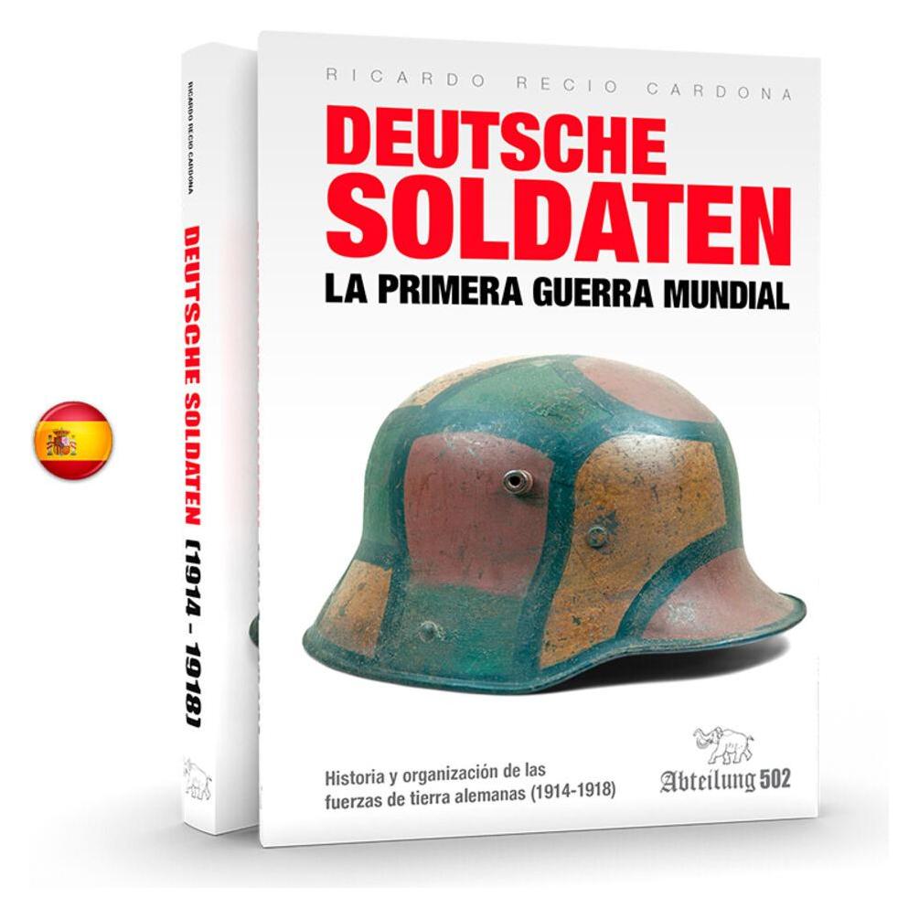 AK Interactive DEUTSCHE SOLDATEN (1914-18) (Spanish) (ABT757)
