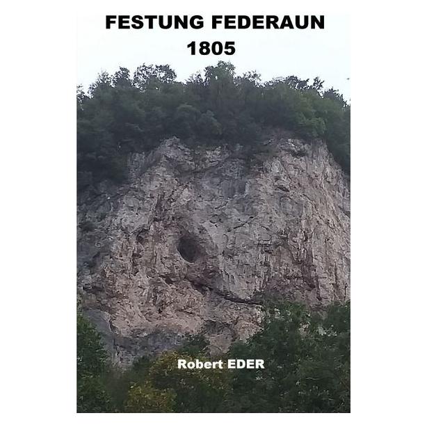 Umbreit Festung Federaun 1805 (Deutsch, Softcover, Robert Eder) (70729698)