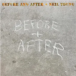 Reprise Records, Schallplatten, Before And After (Neil Young)