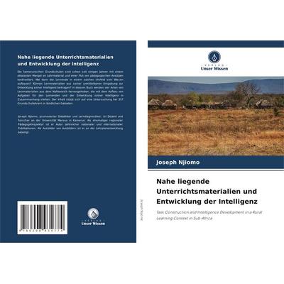 Nahe liegende Unterrichtsmaterialien und Entwicklung der Intelligenz, Taschenbuch von Joseph Njiomo, Verlag Unser Wissen, 978-620-8-93477-4