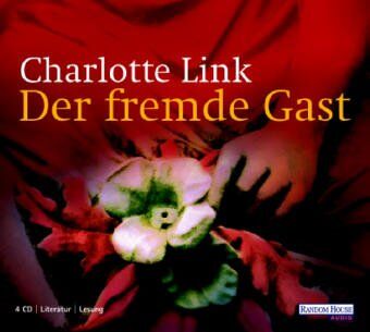 Charlotte Link - Der fremde Gast. 4 CD - Preis vom 16.10.2026 11:41:07 h