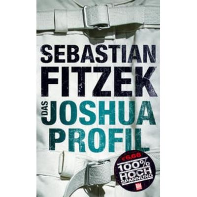 Das Joshua-Profil, Taschenbuch von Sebastian Fitzek, Eder & Bach