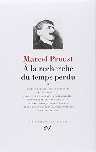 Marcel Proust - A la recherche du temps perdu. Vol. 4 - Preis vom 12.10.2026 11:37:12 h