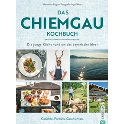 Das Chiemgau-Kochbuch von Hannelore Fisgus