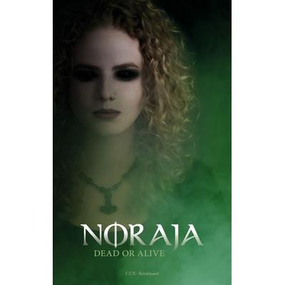 Noraja, Taschenbuch von CCK Schildmaid, BoD – Books on Demand, 978-3-7568-5800-2