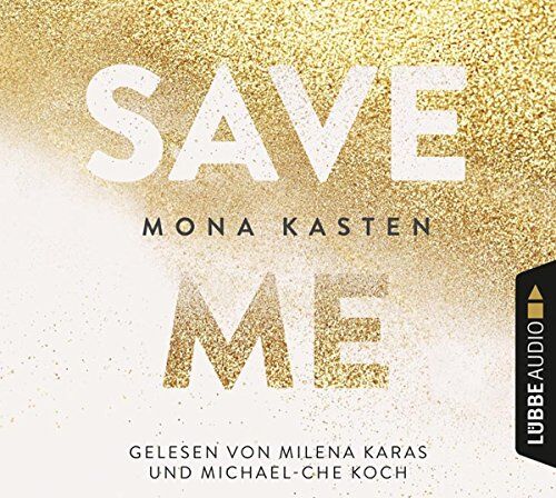 Mona Kasten - Save Me (Maxton Hall Reihe, Band 1) - Preis vom 01.10.2026 17:08:56 h