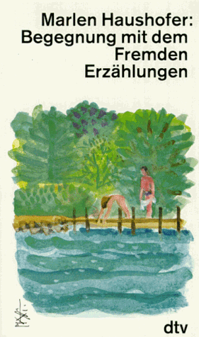 Marlen Haushofer - Begegnung mit dem Fremden. Erzählungen. - Preis vom 19.10.2026 19:33:35 h