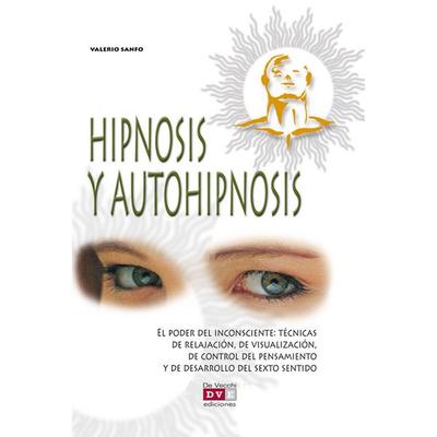 Hipnosis y autohipnosis - Valerio Sanfo, Audio, 9798894056456