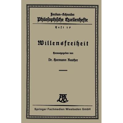 Willensfreiheit, Taschenbuch von Hermann Reuther, Vieweg & Teubner, 978-3-663-15186-9