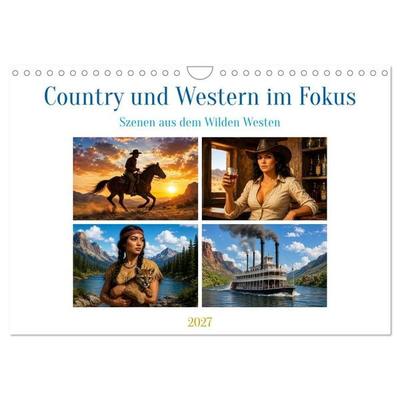 Country und Western im Fokus (Wandkalender 2027 DIN A4 quer), CALVENDO Monatskalender