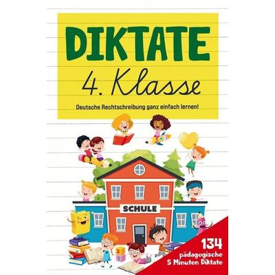 Rechtschreib-Erfolge in der 4. Klasse: Entdecken Sie die Kraft motivierender 5-Minuten-Diktate!, Taschenbuch von S&L Inspirations Lounge, Bookmundo,