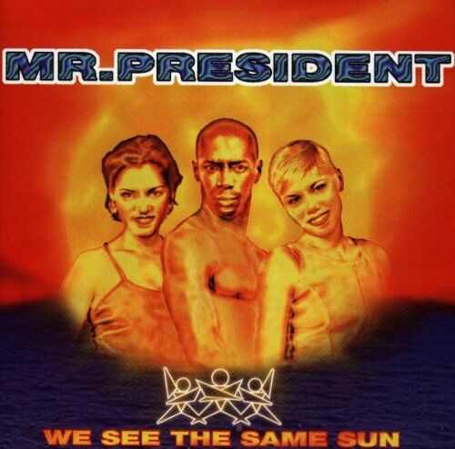 Mr. President - We See the Same Sun - Preis vom 27.09.2026 03:53:48 h
