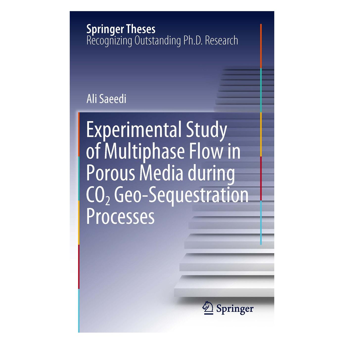 Springer Saeedi:Experimental Study of Multiphase (Englisch, Hardcover, Ali Saeedi) (9783642250408)