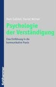 Mark Galliker - Psychologie der Verständigung: Eine Einführung in die kommunikative Praxis - Preis vom 10.10.2026 11:48:34 h