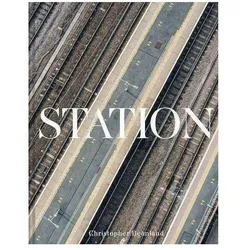 Station, Sachbücher von Christopher Beanland