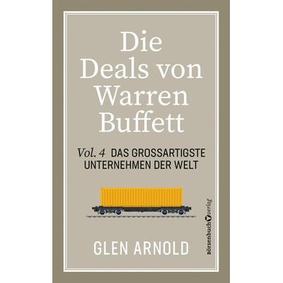 Die Deals von Warren Buffett - Vol. 4, Taschenbuch von Glen Arnold, Börsenbuchverlag, 978-3-689-32037-9