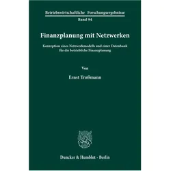 Finanzplanung mit Netzwerken., Fachbücher von Ernst Trossmann