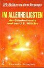 Stringfield, Leonard H. - Im Allerheiligsten der Geheimdienste und des U.S. Militärs - Preis vom 12.10.2026 11:37:12 h