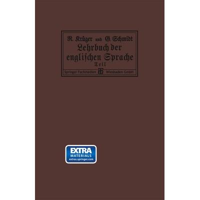 Lehrbuch der englischen Sprache, Taschenbuch von Richard Krüger,Georg Schmidt, Vieweg & Teubner, 978-3-663-15319-1