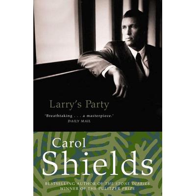 Larry's Party, Taschenbuch von Carol Shields, Fourth Estate Ltd