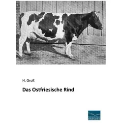 Das Ostfriesische Rind, Fachbücher von H. Gross