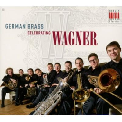Celebrating Wagner - German Brass, CD