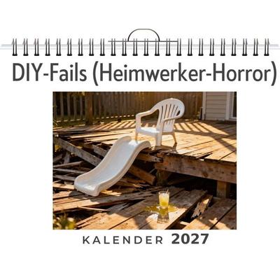 DIY-Fails (Heimwerker-Horror)