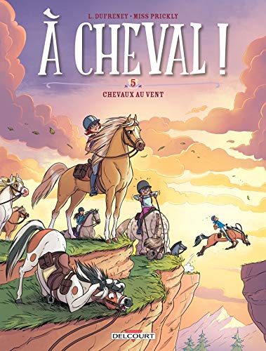 A cheval !. Vol. 5. Chevaux au vent ! - Preis vom 17.10.2026 19:25:27 h