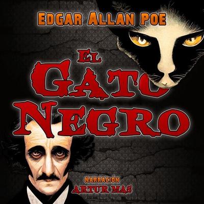 El Gato Negro - Edgar Allan Poe, Audio, 4067248884607