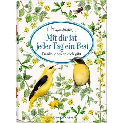 Schöne Grüße: Mit dir ist jeder Tag ein Fest (M. Bastin), Broschur von , Coppenrath Verlag GmbH & Co. KG, 978-3-649-64577-1