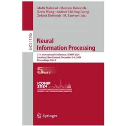 Neural Information Processing, Fachbücher von Andrew Chi Sing Leung, M. Tanveer, Maryam Doborjeh, Kevin Wong, Zohreh Doborjeh
