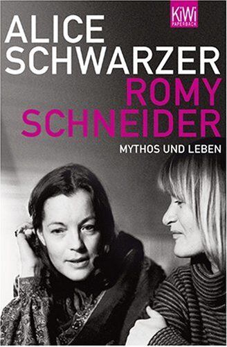Alice Schwarzer - Romy Schneider: Mythos und Leben - Preis vom 12.10.2026 11:37:12 h