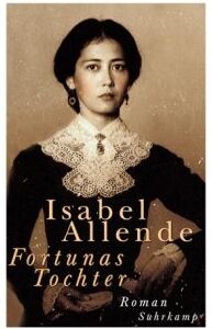 Isabel Allende - Fortunas Tochter - Preis vom 09.10.2026 07:28:09 h
