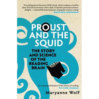 Proust and the Squid, Taschenbuch von Maryanne Wolf, KNV Besorgung, 978-1-84831-030-8