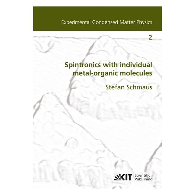 KIT Scientific Publishing Spintronics with individual metal-organic molecules (Englisch, Softcover, Stefan Schmaus) (55400612)