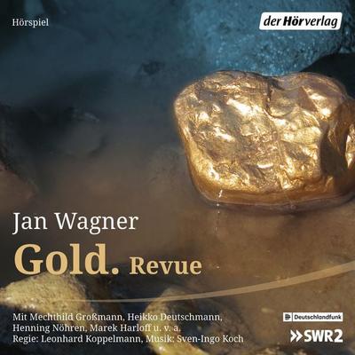 Gold. Revue - Jan Wagner, Audio, 9783844529876