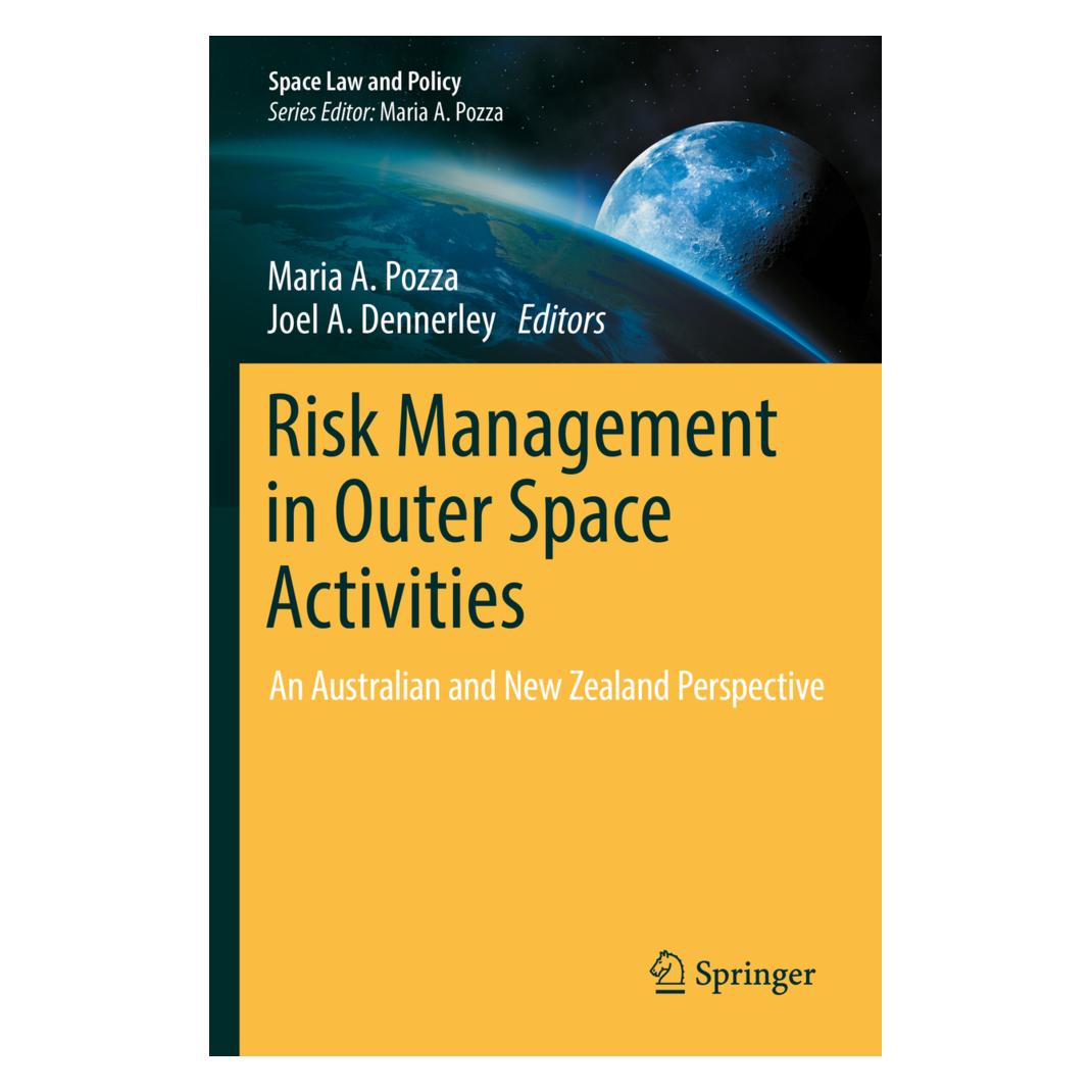 Springer Risk Management in Outer Space Activities (Englisch, Softcover, Joel A. Dennerley, Maria A. Pozza) (56931912)