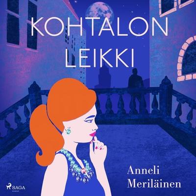 Kohtalon leikki - Anneli Meriläinen, Audio, 9788726760583