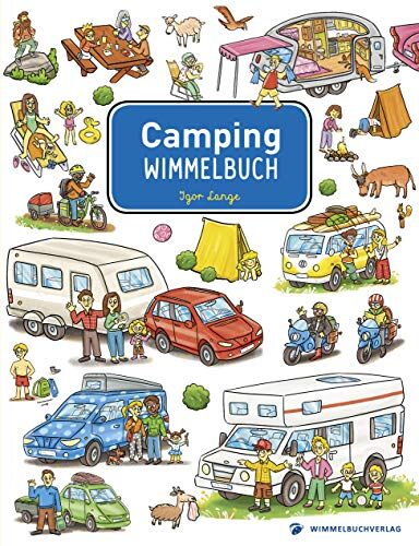 Igor Lange - Camping Wimmelbuch: Bilderbuch ab 3 Jahre - Preis vom 01.10.2026 17:08:56 h