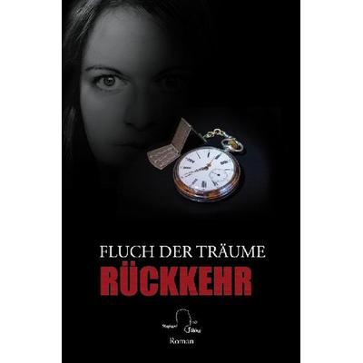 Fluch der Träume / Fluch der Träume 3, Taschenbuch von Stephan Fölske, Epubli, 978-3-7502-7652-9