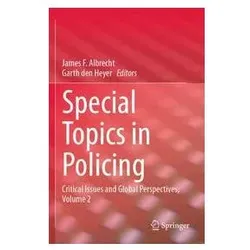 Special Topics in Policing, Fachbücher von James F. Albrecht, Garth den Heyer
