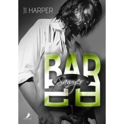 Sawyer - Bar 28, Taschenbuch von JJ Harper, Dead soft verlag