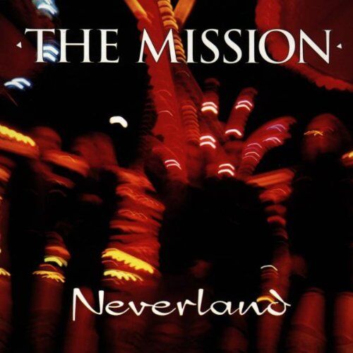 the Mission - Neverland - Preis vom 19.10.2026 19:33:35 h