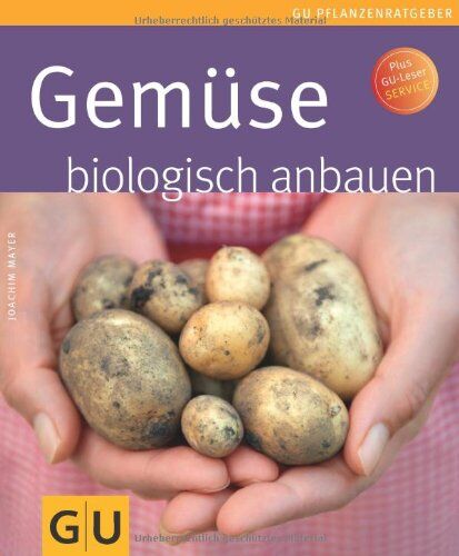Joachim Mayer - Gemüse biologisch anbauen (GU Pflanzenratgeber) - Preis vom 30.09.2026 22:30:23 h