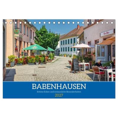Babenhausen - Schöne Ecken und erstaunliche Besonderheiten (Tischkalender 2027 DIN A5 quer), CALVENDO Monatskalender
