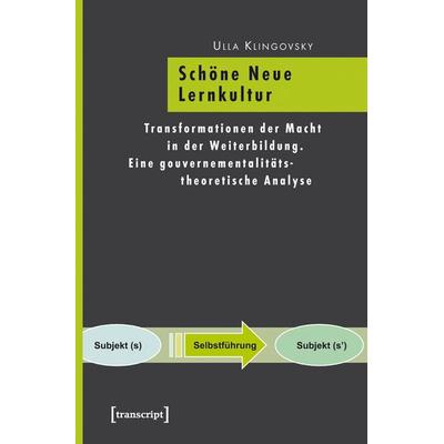 Schöne Neue Lernkultur, Taschenbuch von Ulla Klingovsky, Transcript, 978-3-8376-1162-5