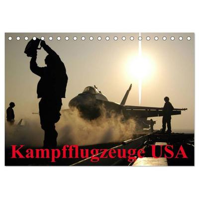 Kampfflugzeuge USA (Tischkalender 2026 DIN A5 quer), CALVENDO Monatskalender